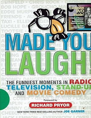 Made You Laugh: the Funniest Moments in Radio, Television, Stand-Up, and Movie Comedy