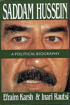 Seller image for Saddam Hussein: a Political Biography for sale by fourleafclover books