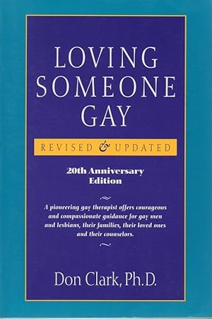 Seller image for Loving Someone Gay, Revised & Updated 20th Anniversary Edition for sale by fourleafclover books