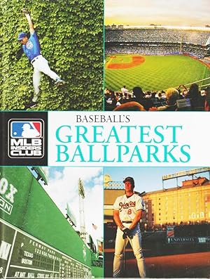 Seller image for Baseball's Greatest Ballparks: A Tour of the most Legendary Venues in Major League History for sale by fourleafclover books