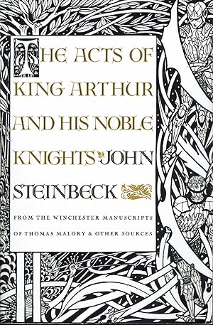 Image du vendeur pour The Acts of King Arthur and His Noble Knights : From the Winchester Manuscripts of Thomas Malory and Other Sources mis en vente par fourleafclover books