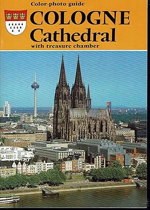 Imagen del vendedor de Cologne Cathedral with Treasure Chamber: Color-Photo Guide a la venta por fourleafclover books