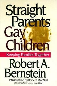 Seller image for Straight Parents Gay Children: Keeping Families Together for sale by fourleafclover books