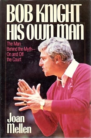 Immagine del venditore per Bob Knight: His Own Man venduto da fourleafclover books