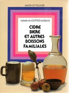 CIDRE BIERE ET AUTRES BOISSONS FAMILIALES