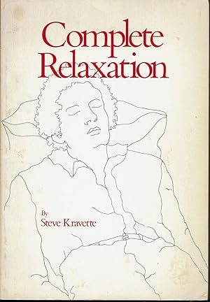 Image du vendeur pour Complete Relaxation mis en vente par fourleafclover books