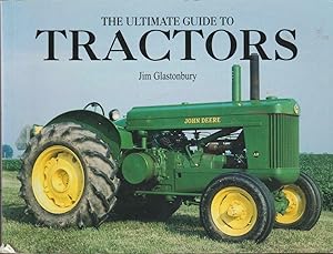 The Ultimate Guide to Tractors