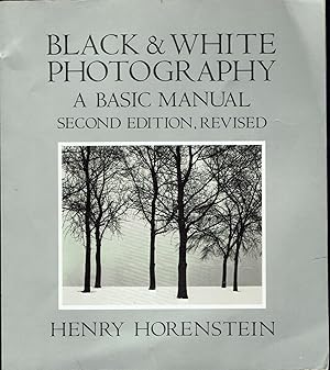 Seller image for Black and White Photography: A Basic Manual for sale by fourleafclover books