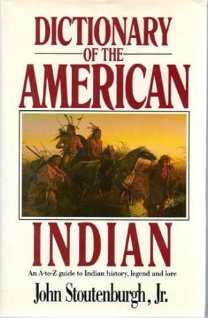 Seller image for Dictionary of the American Indian for sale by fourleafclover books