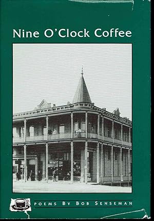 Imagen del vendedor de Nine O'Clock Coffee: Poems a la venta por fourleafclover books