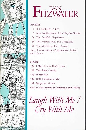 Laugh With Me Cry With Me: Inspiration, Pathos, & Humor From Ivan Fitzwater