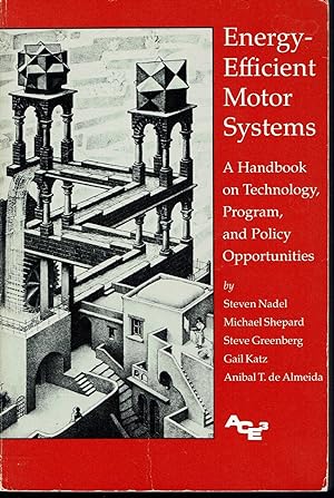 Immagine del venditore per Energy-Efficient Motor Systems: A Handbook on Technology, Program, and Policy Opportunities venduto da fourleafclover books