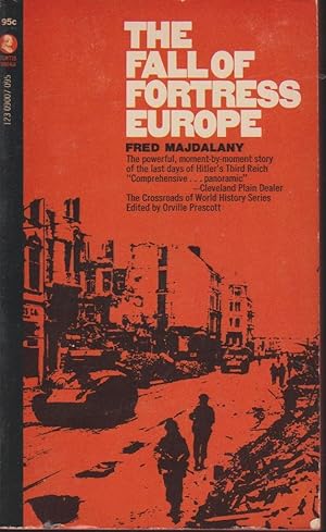 Seller image for The Fall of Fortress Europe for sale by fourleafclover books