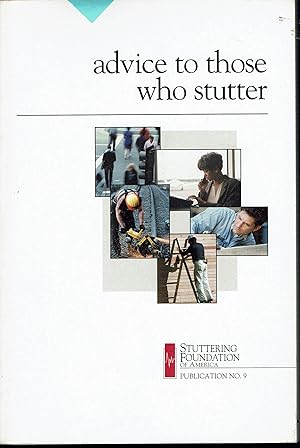 Advice to Those Who Stutter