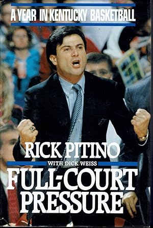 Imagen del vendedor de Full-Court Pressure: A Year in Kentucky Basketball a la venta por fourleafclover books