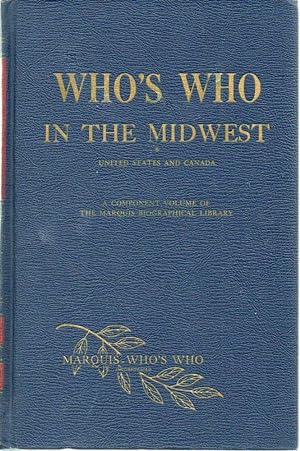 Who's Who in the Midwest: United States of America and Canada (11th Ed. 1968)