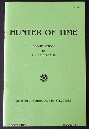 Hunter of Time Gnomic Verses