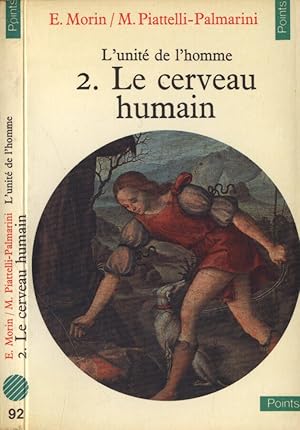 Bild des Verkufers fr L' unit de l' homme Vol. 2 Le cervel humain zum Verkauf von Biblioteca di Babele