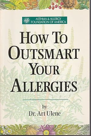 How to Outsmart Your Allergies