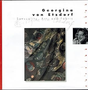 Georgina Von Etzdorf: Sensuality, Art and Fabric