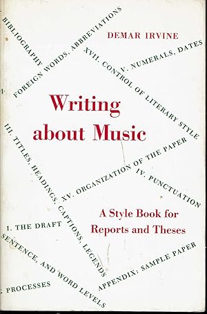 Bild des Verkufers fr Writing About Music: a Style Book for Reports and Theses 2nd Ed zum Verkauf von fourleafclover books