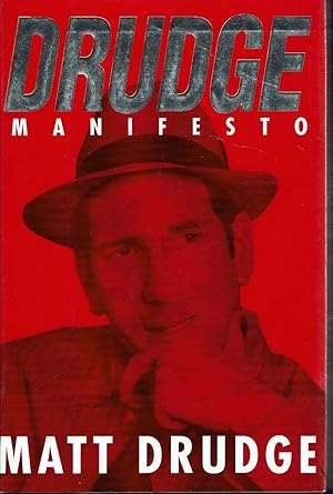 Imagen del vendedor de Drudge: Manifesto a la venta por fourleafclover books