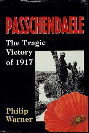 Image du vendeur pour Passchendaele: The Tragic Victory of 1917 mis en vente par fourleafclover books