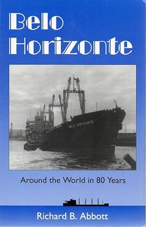 Seller image for Belo Horizonte: Around the World in 80 Years for sale by fourleafclover books