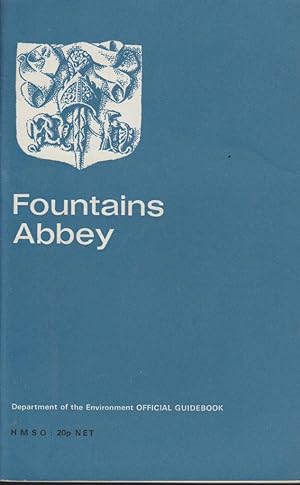 Fountains Abbey, Yorkshire, (Great Britain. Ministry of Public Building and Works. Official guides)
