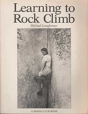 Seller image for Learning to Rock Climb for sale by fourleafclover books