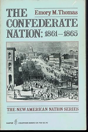 The Confederate Nation: 1861-1865