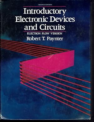 Introductory Electronic Devices and Circuits: Electron Flow Version 2ed