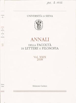 Seller image for Annali della Facolt di Lettere e Filosofia Vol. XXIX - 2008 for sale by Biblioteca di Babele