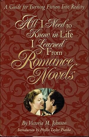 Seller image for All I Need to Know in Life I Learned From Romance Novels for sale by fourleafclover books