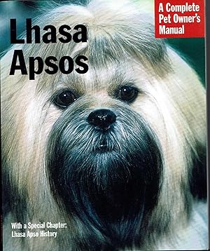Seller image for Lhasa Apsos: Everything About Purchase, Care, Nutrition, Behavior, and Training for sale by fourleafclover books