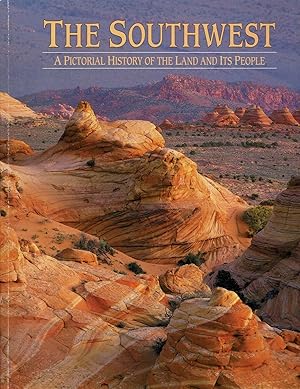 Seller image for The Southwest: A Pictorial History of the Land and Its People for sale by fourleafclover books