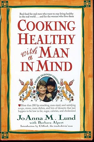 Cooking Healthy With a Man in Mind: a Healthy Exchanges Cookbook
