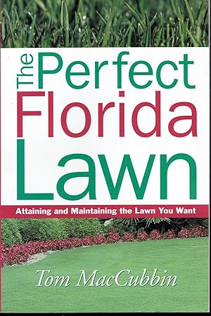 The Perfect Florida Lawn