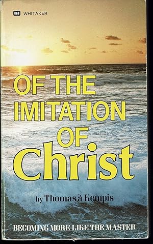 Seller image for Of the Imitation of Christ for sale by fourleafclover books