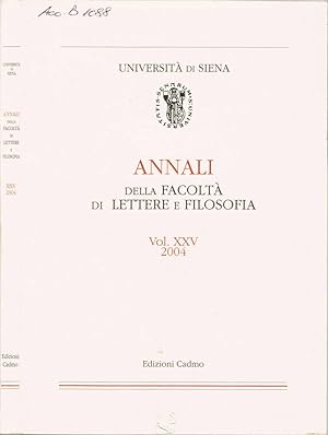 Seller image for Annali della Facolt di Lettere e Filosofia Vol. XXV - 2004 for sale by Biblioteca di Babele