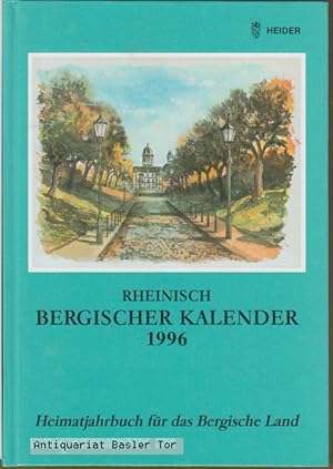 Rheinisch-Bergischer Kalender 1996 Heimatjahrbuch für das Bergische Land, 66. Jahrgang