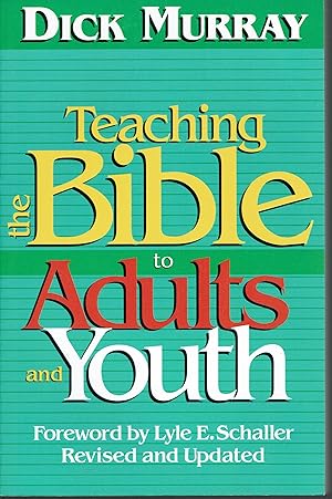 Seller image for Teaching the Bible to Adults and Youth for sale by fourleafclover books