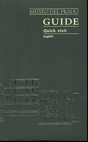 Imagen del vendedor de Museo Del Prado Guide: Quick Visit (Eng. ) a la venta por fourleafclover books