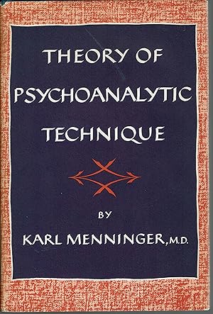Seller image for Theory of Psychoanalytic Technique : Menninger Clinic Monograph Series No. 12 for sale by fourleafclover books