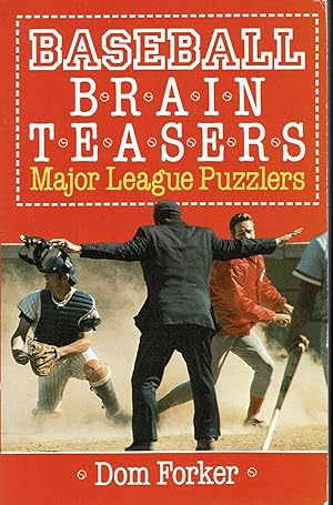 Baseball Brain Teasers: Major League Puzzlers