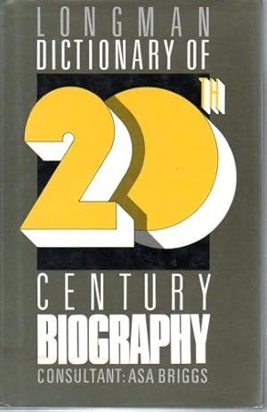 Seller image for Longman Dictionary of 20th Century Biography for sale by fourleafclover books