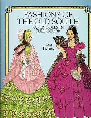 Fashions of the Old South Paper Dolls in Full Color