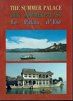 Imagen del vendedor de The Summer Palace, Der Sommerpalast, Le Palais d'Ete a la venta por fourleafclover books