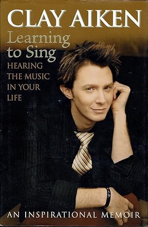 Learning to Sing: Hearing the Music in your Life
