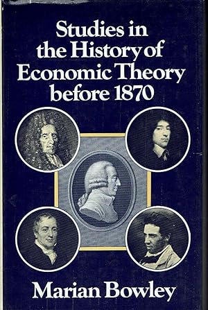 Studies in the History of Economic Theory Before 1870